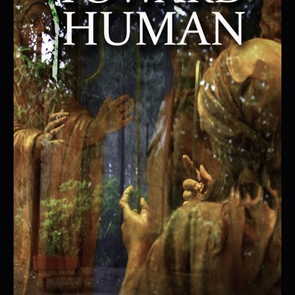 TOWARD HUMAN